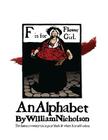 An Alphabet by William Nicholson: The Famous Twenty-Six in Pure Black and White By William Nicholson, Holly Ollivander (Editor) Cover Image