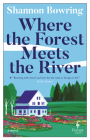 Where the Forest Meets the River Cover Image