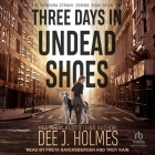 Three Days in Undead Shoes Cover Image