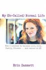 My So-Called Normal Life Cover Image
