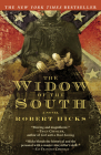 The Widow of the South By Robert Hicks Cover Image