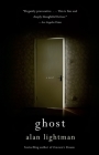 Ghost (Vintage Contemporaries) By Alan Lightman Cover Image
