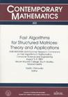 Fast Algorithms for Structured Matrices: Theory and Applications (Proceedings in Applied Mathematics #113) Cover Image