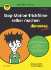 Stop-Motion-Trickfilme Selber Machen Für Dummies Junior By Vera Borngässer, Michaela Weiß Cover Image
