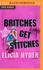 Britches Get Stitches Cover Image