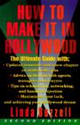 How to Make it in Hollywood: Second Edition Cover Image