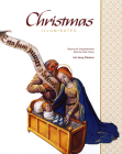 Christmas Illuminated: Prestigious Manuscripts from Around the Fifteenth Century in the Bavarian State Library Collection Cover Image