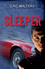 Sleeper (Seven Sequels) By Eric Walters Cover Image