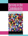 Nursing in the Community: An Essential Guide to Practice By Sue Chilton (Editor), Karen Melling (Editor), Dee Drew (Editor) Cover Image