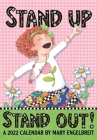 Mary Engelbreit's 2022 Monthly Pocket Planner Calendar: Stand Up Stand Out! Cover Image