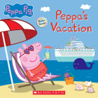 Peppa's Cruise Vacation (Peppa Pig Storybook) (Media tie-in) By EOne (Illustrator) Cover Image