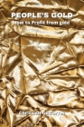 People's Gold: How to Profit from gold By Christian Gutierrez Cover Image