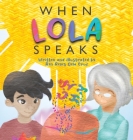 When Lola Speaks Cover Image