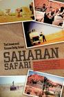 Saharan Safari: We took our VW Camper on a freighter to Morocco 1969-70 This is the story of our adventures for ten months. Our only h Cover Image