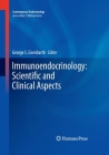 Immunoendocrinology: Scientific and Clinical Aspects (Contemporary Endocrinology) Cover Image