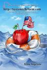 HTTP: //SystemicReform.com: Saving The American Education System From The System Cover Image