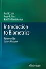 Introduction to Biometrics By Anil K. Jain, Arun A. Ross, Karthik Nandakumar Cover Image