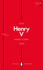 Henry V (Penguin Monarchs) By Anne Curry Cover Image