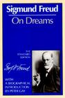 On Dreams (Complete Psychological Works of Sigmund Freud) By Sigmund Freud, James Strachey (General editor), Peter Gay (Introduction by) Cover Image