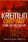 The Kremlin Conspiracy Cover Image