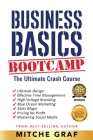 Business Basics BootCamp: The Ultimate Crash Course Cover Image