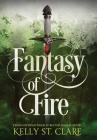 Fantasy of Fire (Tainted Accords #3) By Kelly St Clare, Melissa Scott (Editor), Damonza (Designed by) Cover Image