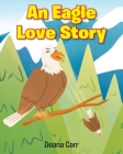 An Eagle Love Story Cover Image