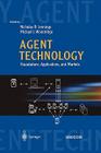 Agent Technology: Foundations, Applications, and Markets By Nicholas R. Jennings (Editor), Michael J. Wooldridge (Editor) Cover Image