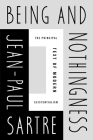 Being and Nothingness By Jean-Paul Sartre, Sarah Richmond (Translated by) Cover Image