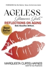 Ageless Glamour Girls: Reflections on Aging By Marqueeta Curtis-Haynes Cover Image