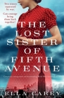 The Lost Sister of Fifth Avenue: Completely unforgettable and heartbreaking World War 2 historical fiction Cover Image