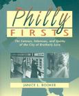 Philly Firsts By Janice L. Booker Cover Image