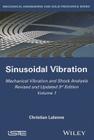 Mechanical Vibration and Shock Analysis, Sinusoidal Vibration (Iste) By Christian Lalanne Cover Image