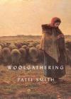 Woolgathering By Patti Smith Cover Image