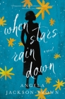 When Stars Rain Down By Angela Jackson-Brown Cover Image