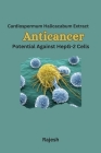 CardiospermumHalicacabum Extract: Anticancer Potential Against HepG-2 Cells Cover Image