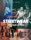 This is Not Fashion: Streetwear Past, Present and Future By King Adz, Wilma Stone Cover Image