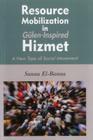 Resource Mobilization in Gulen-Inspired Hizmet: A New Type of Social Movement Cover Image
