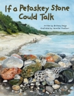 If a Petoskey Stone Could Talk Cover Image
