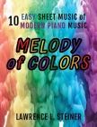 Melody of Colors: 10 Easy Sheet Music of Modern Piano Music Cover Image
