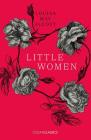 Little Women (Collins Classics) By Louisa May Alcott Cover Image