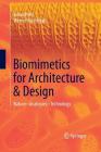 Biomimetics for Architecture & Design: Nature - Analogies - Technology By Göran Pohl, Werner Nachtigall Cover Image