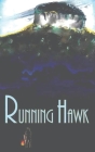 Running Hawk By Jad Davis Cover Image