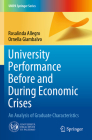University Performance Before and During Economic Crises: An Analysis of Graduate Characteristics (Unipa Springer) Cover Image