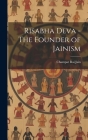 Risabha Deva - The Founder of Jainism By Champat Rai Jain (Created by) Cover Image