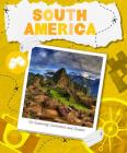 South America (Go Exploring: Continents and Oceans) Cover Image