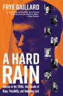 A Hard Rain: America in the 1960s, Our Decade of Hope, Possibility, and Innocence Lost Cover Image
