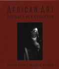 African Art: Portraits of a Collection Cover Image