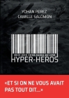 Hyper-Héros: L'histoire de l'homme à la casquette By Yohan Perez, Camille Salomon Cover Image