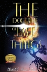 The Doctrine of Last Things By Obadiah E. Harris Cover Image